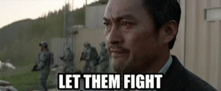 Let Them Fight GIFs | Tenor